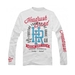 Bangin Since Birth Long Sleeve T-Shirt - White